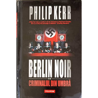 BERLIN NOIR. CRIMINALUL DIN UMBRA