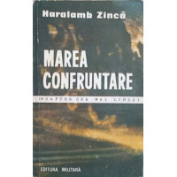 MAREA CONFRUNTARE (NOAPTEA CEA MAI LUNGA) MAREA CONFRUNTARE (NOAPTEA CEA MAI LUNGA)