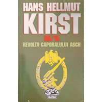 08/15 REVOLTA CAPORALULUI ASCH 08/15 REVOLTA CAPORALULUI ASCH