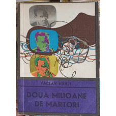 DOUA MILIOANE DE MARTORI