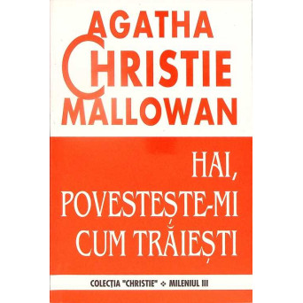 HAI, POVESTESTE-MI CUM TRAIESTI