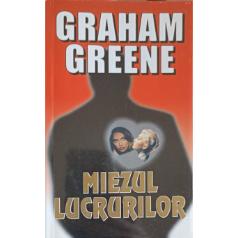 MIEZUL LUCRURILOR