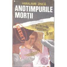 ANOTIMPURILE MORTII (PE URMELE AGENTULUI B-39) CARTEA A TREIA