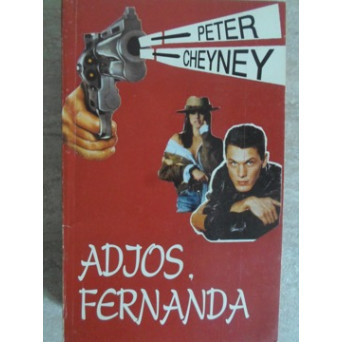 ADIOS, FERNANDA