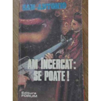 AM INCERCAT: SE POATE!