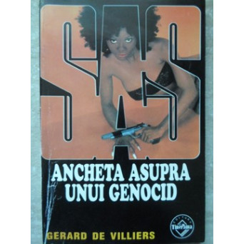 ANCHETA ASUPRA UNUI GENOCID