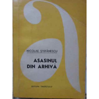 ASASINUL DIN ARHIVA