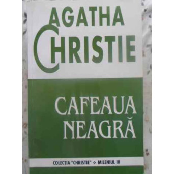 CAFEAUA NEAGRA