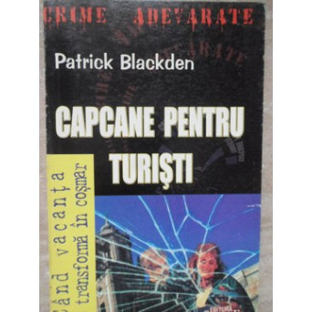 CAPCANE PENTRU TURISTI