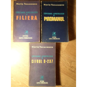 CAPITANUL APOSTOLESCU. FILIERA. CIFRUL D-237. PIROMANUL (SET 3 CARTI)