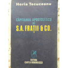 CAPITANUL APOSTOLESCU SI S.A. FRATII & CO.
