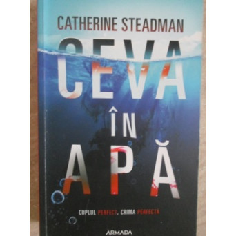 CEVA IN APA. CUPLUL PERFECT, CRIMA PERFECTA
