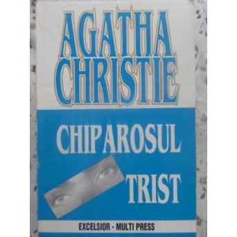 CHIPAROSUL TRIST