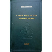CIANURA PENTRU UN SURAS; BUNA SEARA, MELANIA! CIANURA PENTRU UN SURAS; BUNA SEARA, MELANIA!