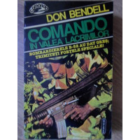 COMANDO IN VALEA LACRIMILOR COMANDO IN VALEA LACRIMILOR