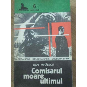 COMISARUL MOARE ULTIMUL