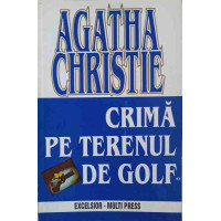 CRIMA PE TERENUL DE GOLF CRIMA PE TERENUL DE GOLF