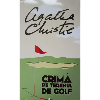 CRIMA PE TERENUL DE GOLF