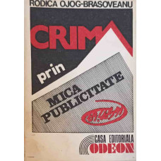 CRIMA PRIN MICA PUBLICITATE