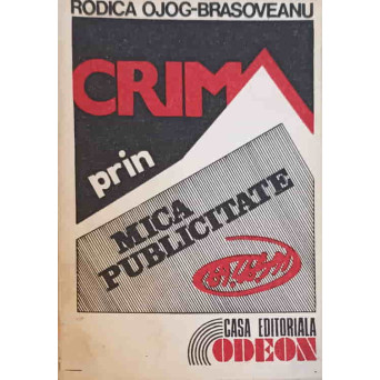 CRIMA PRIN MICA PUBLICITATE