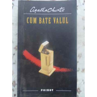 CUM BATE VALUL