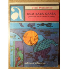 DE-A BABA-OARBA (JOCURILE DETECTIVULUI CONAN)