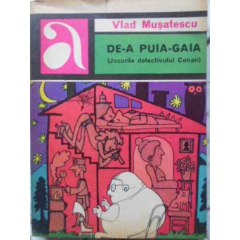 DE-A PUIA-GAIA (JOCURILE DETECTIVULUI CONAN)