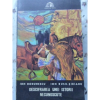 DESCIFRAREA UNEI ISTORII NECUNOSCUTE DESCIFRAREA UNEI ISTORII NECUNOSCUTE