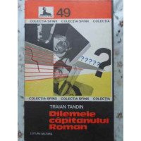 DILEMELE CAPITANULUI ROMAN DILEMELE CAPITANULUI ROMAN