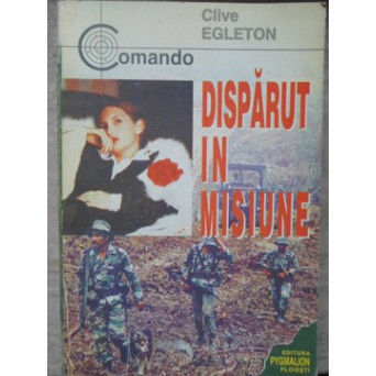 DISPARUT IN MISIUNE