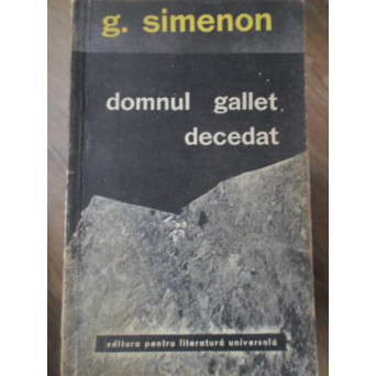 DOMNUL GALLET, DECEDAT
