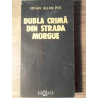 DUBLA CRIMA DIN STRADA MORGUE DUBLA CRIMA DIN STRADA MORGUE
