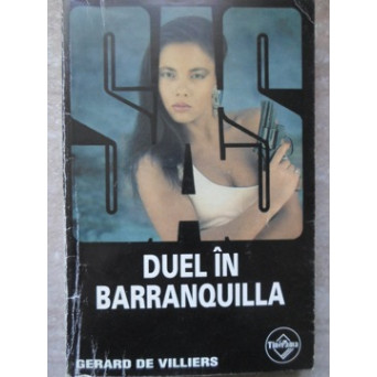 DUEL IN BARRANQUILLA