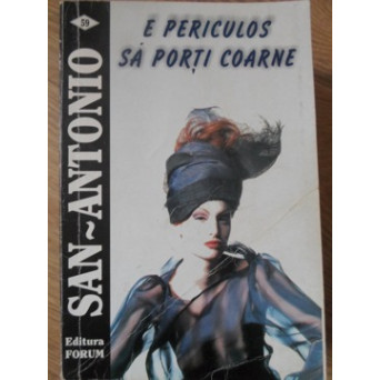 E PERICULOS SA PORTI COARNE
