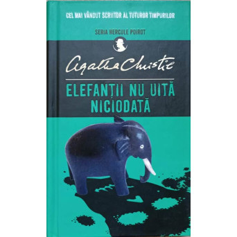 ELEFANTII NU UITA NICIODATA