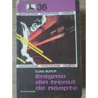 ENIGMA DIN TRENUL DE NOAPTE ENIGMA DIN TRENUL DE NOAPTE
