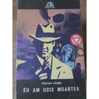 EU AM UCIS MOARTEA