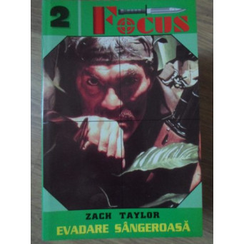 EVADARE SANGEROASA