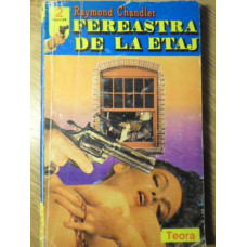 FEREASTRA DE LA ETAJ