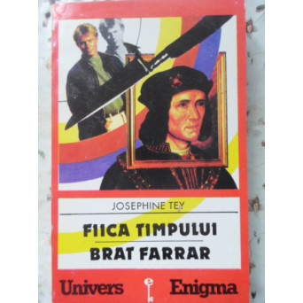 FIICA TIMPULUI. BRAT FARRAR