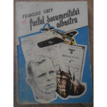 FURTUL DOCUMENTULUI ALBASTRU. ROMAN POLITIST