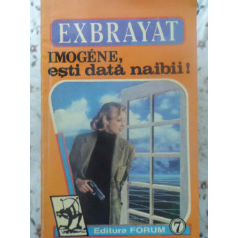 IMOGENE, ESTI DATA NAIBII!