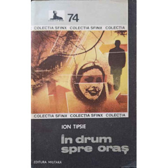 IN DRUM SPRE ORAS