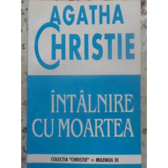 INTALNIRE CU MOARTEA
