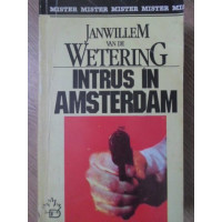 INTRUS IN AMSTERDAM INTRUS IN AMSTERDAM