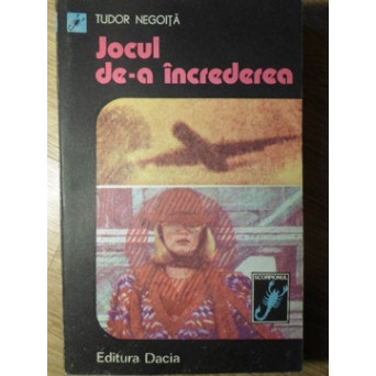 JOCUL DE-A INCREDEREA