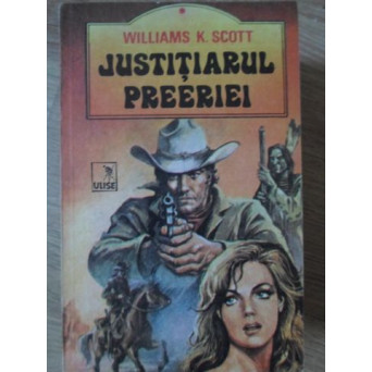 JUSTITIARUL PREERIEI
