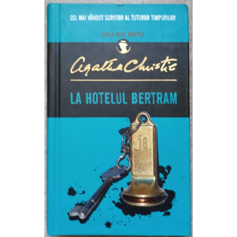 LA HOTELUL BERTRAM