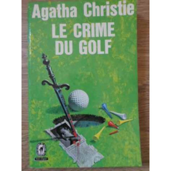 LE CRIME DU GOLF
