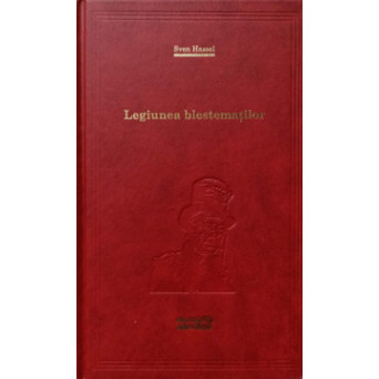 LEGIUNEA BLESTEMATILOR